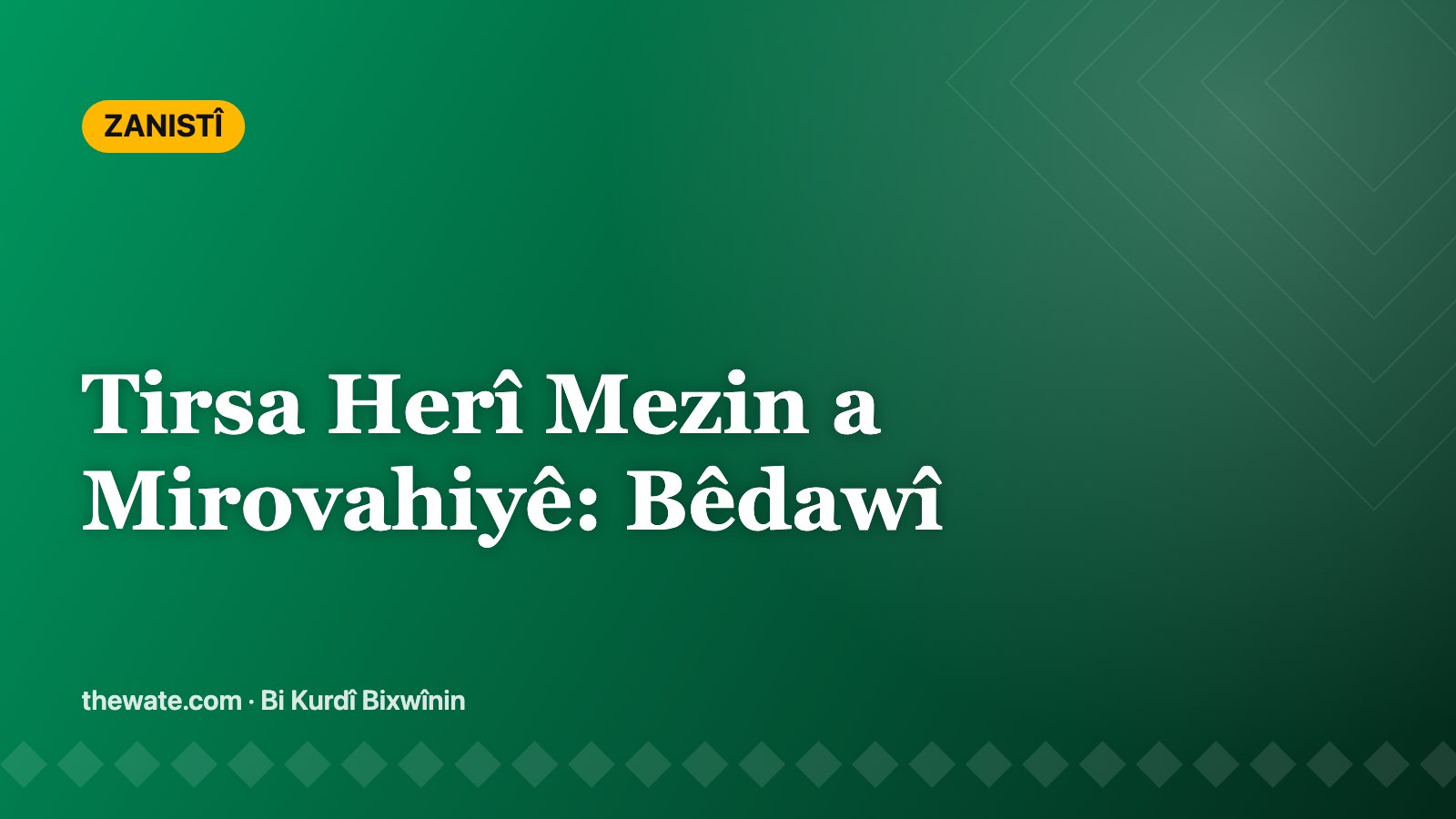 Tirsa Herî Mezin a Mirovahiyê: Bêdawî